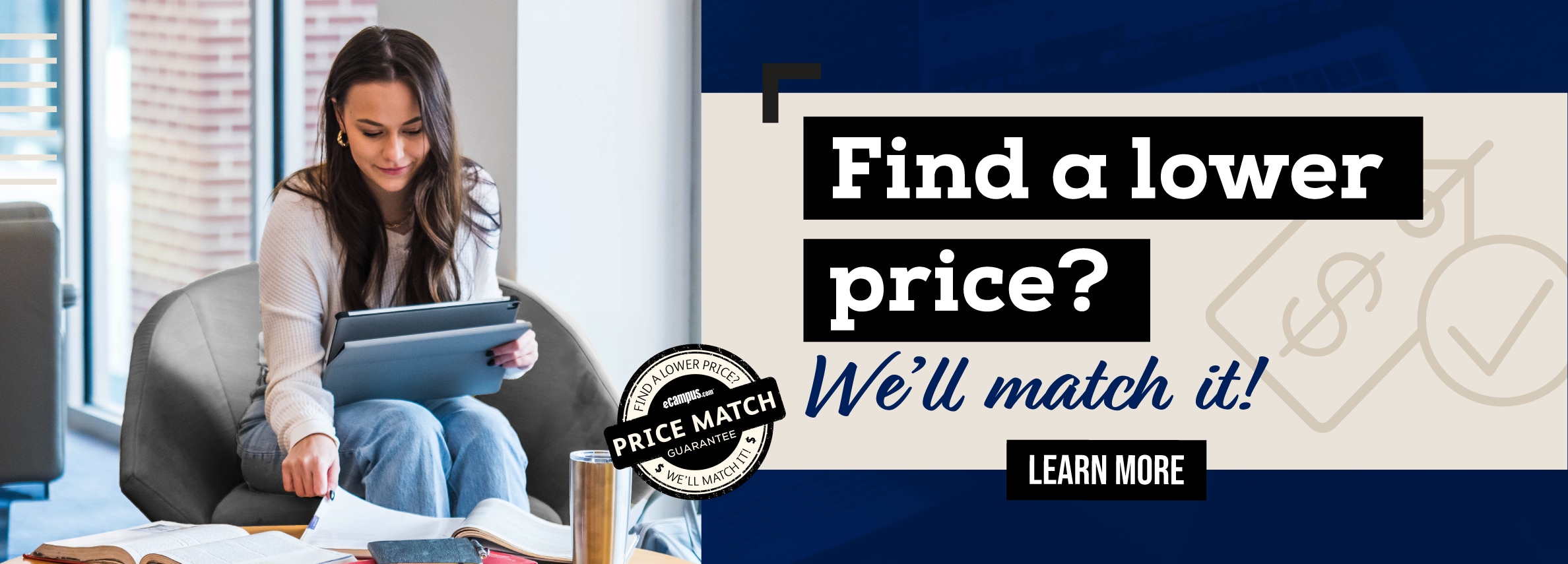 Find a lower price? Weâ€™ll match it! Learn more.	