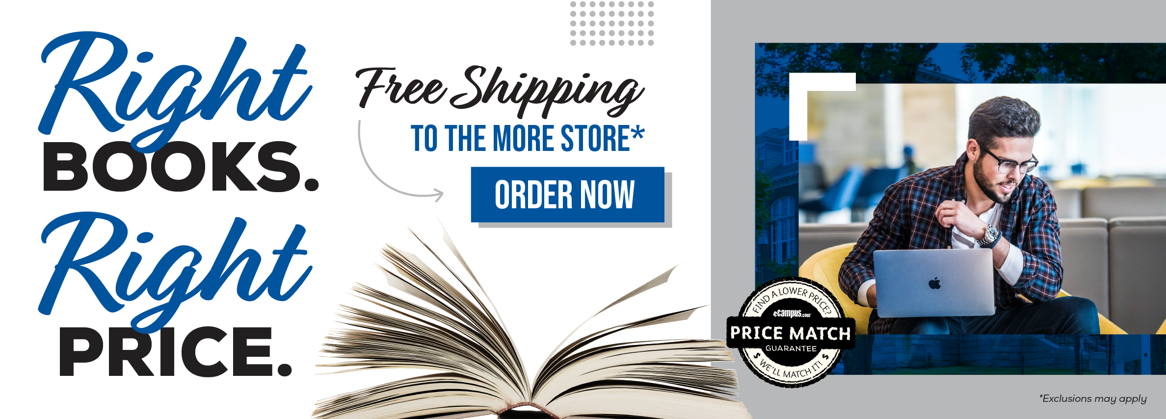 Right books. Right price. Free shipping to the More Store.* Order now. Price Match Guarantee. *Exclusions may apply.