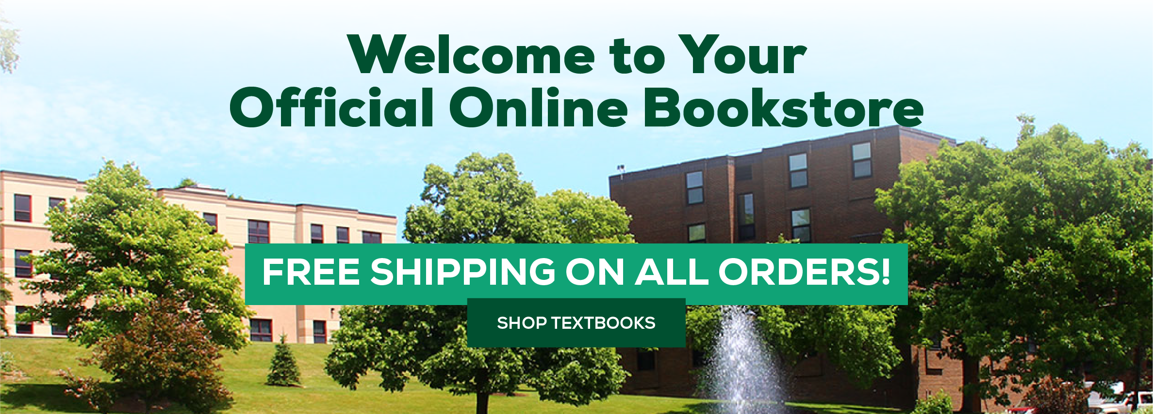 Welcome to your official online bookstore. Free shipping. Click to shop textbooks. (new tab)