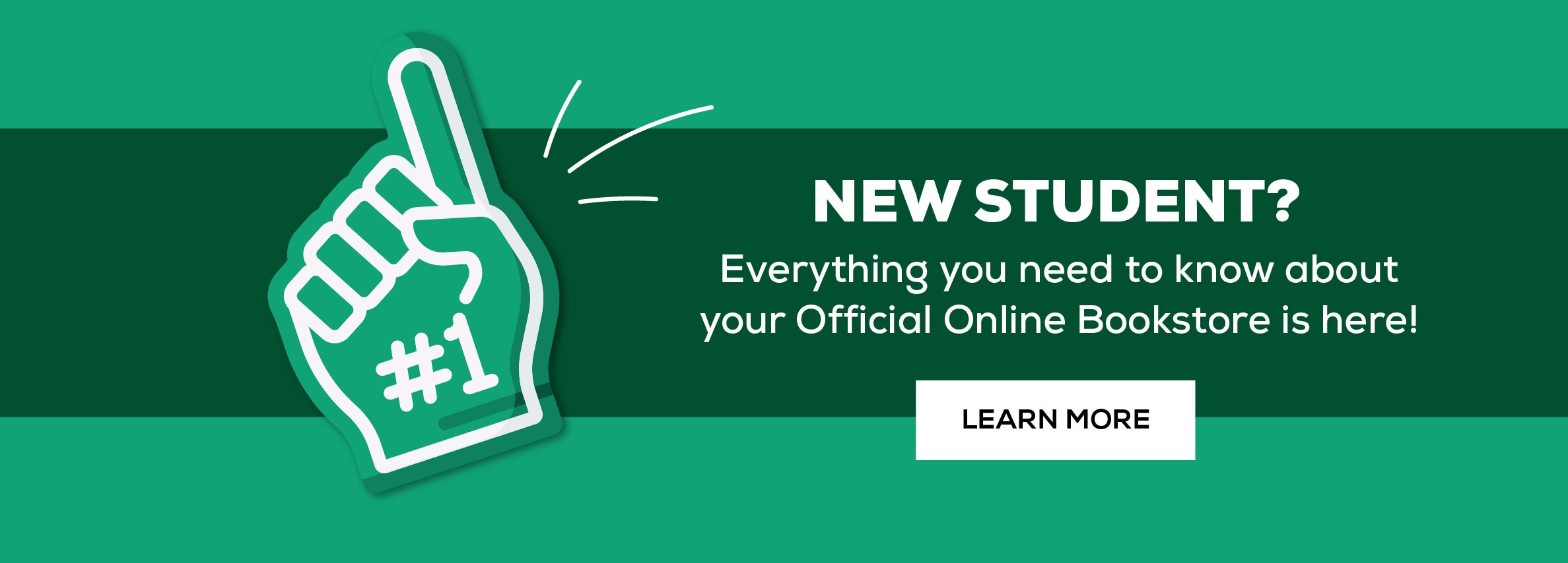 New Student Everything you need to know about your official online bookstore is here - learn more