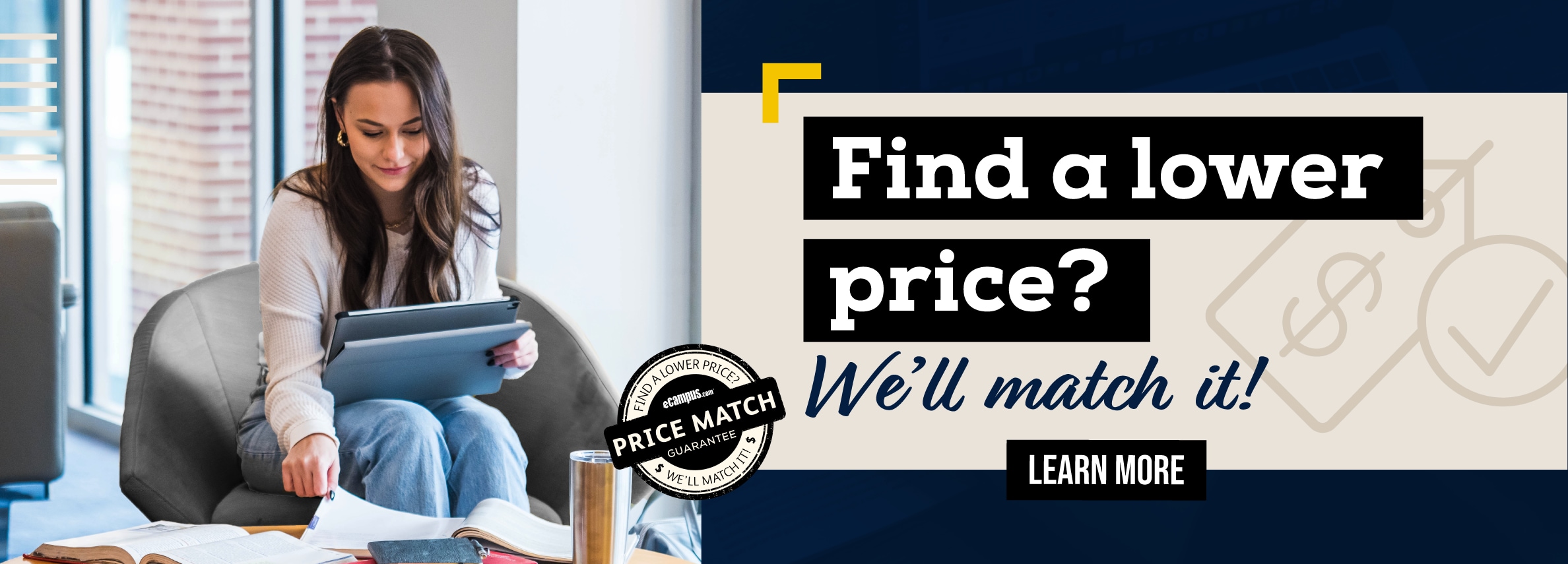 Find a lower price? Weâ€™ll match it! Learn more.	