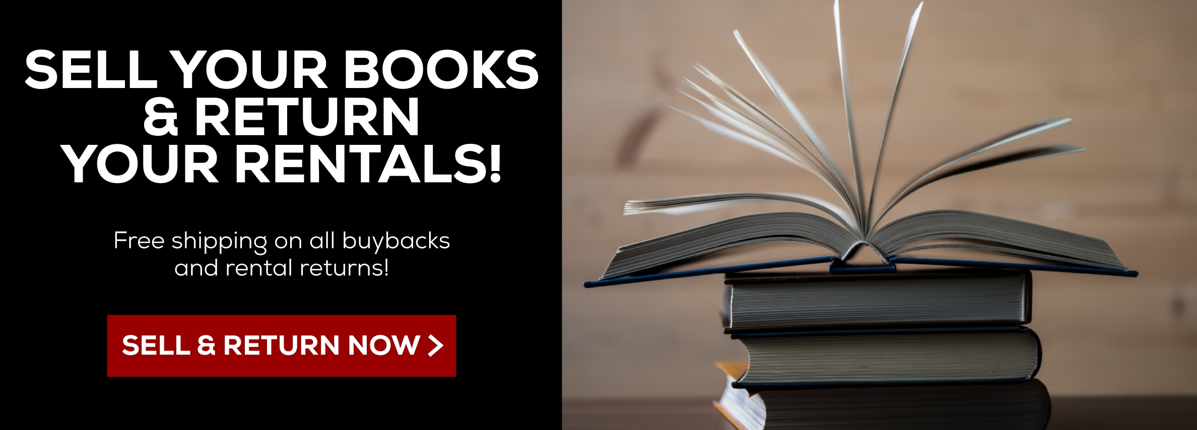 SELL YOUR BOOKS & RETURN YOUR RENTALS! Free shipping on all buybacks and rental returns! SELL & RETURN NOW >