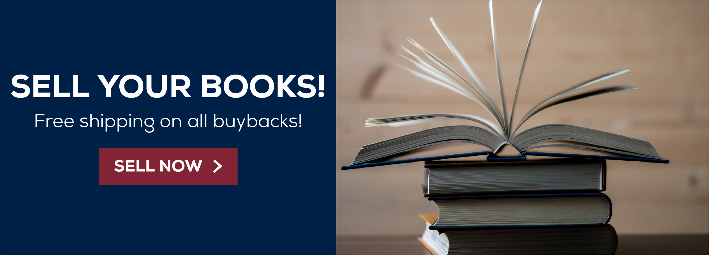 Sell your books! Free shipping on all buybacks! sell now
