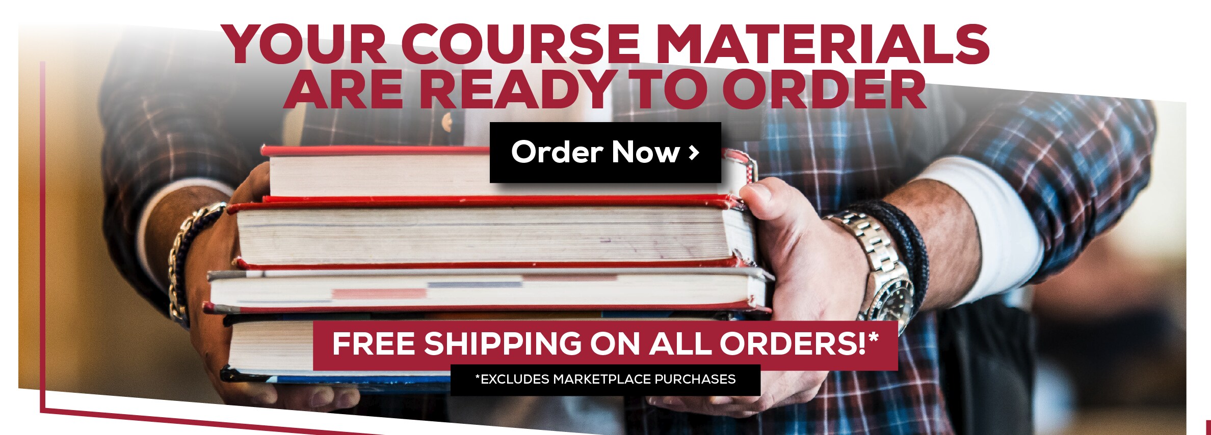 Your Course Materials are Ready to Order. Order Now. Free shipping on all orders! *Excludes marketplace purchases.