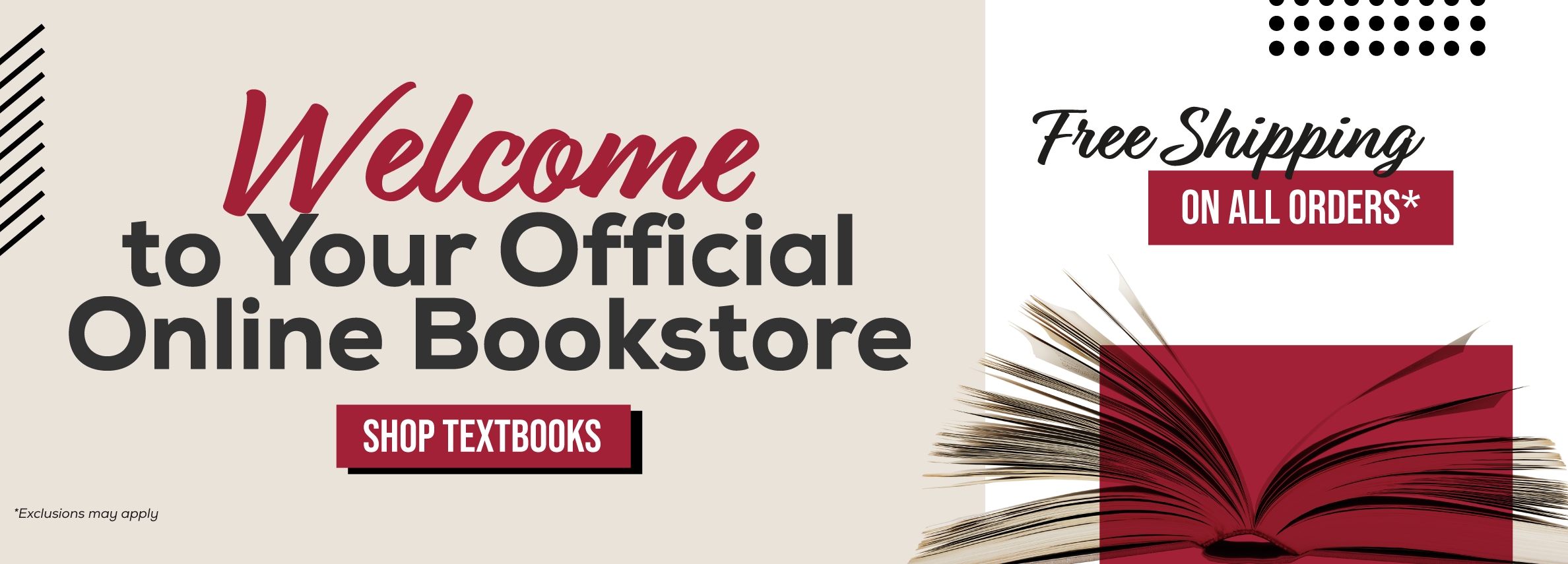 Welcome to your official online bookstore. Shop textbooks. Free shipping on all orders* *Exclusions may apply