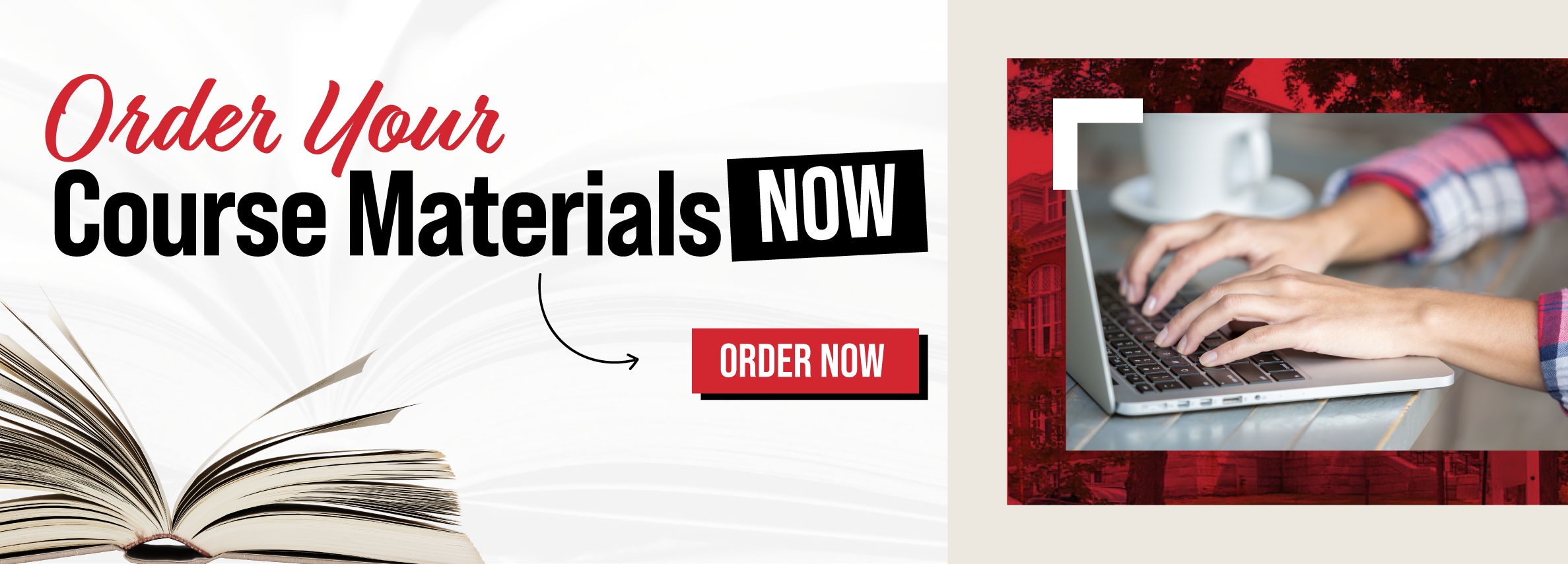 Order your course materials now! Order now