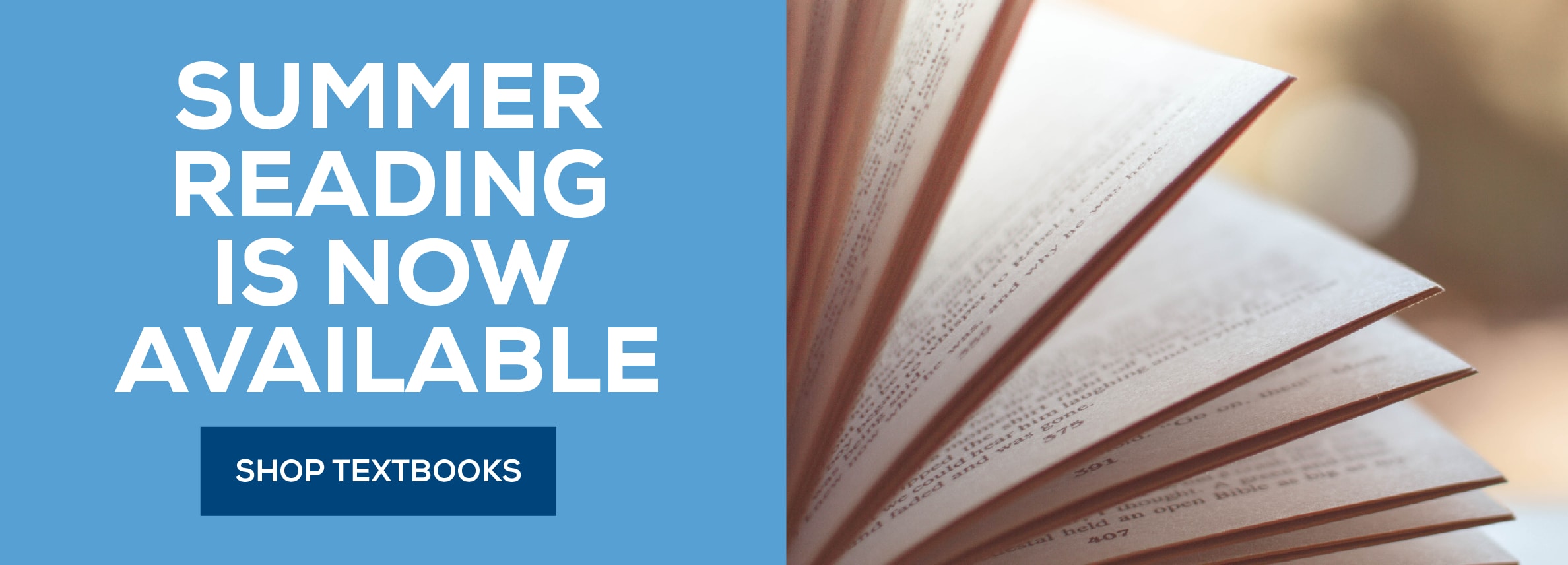 Summer reading is now available. Shop textbooks.