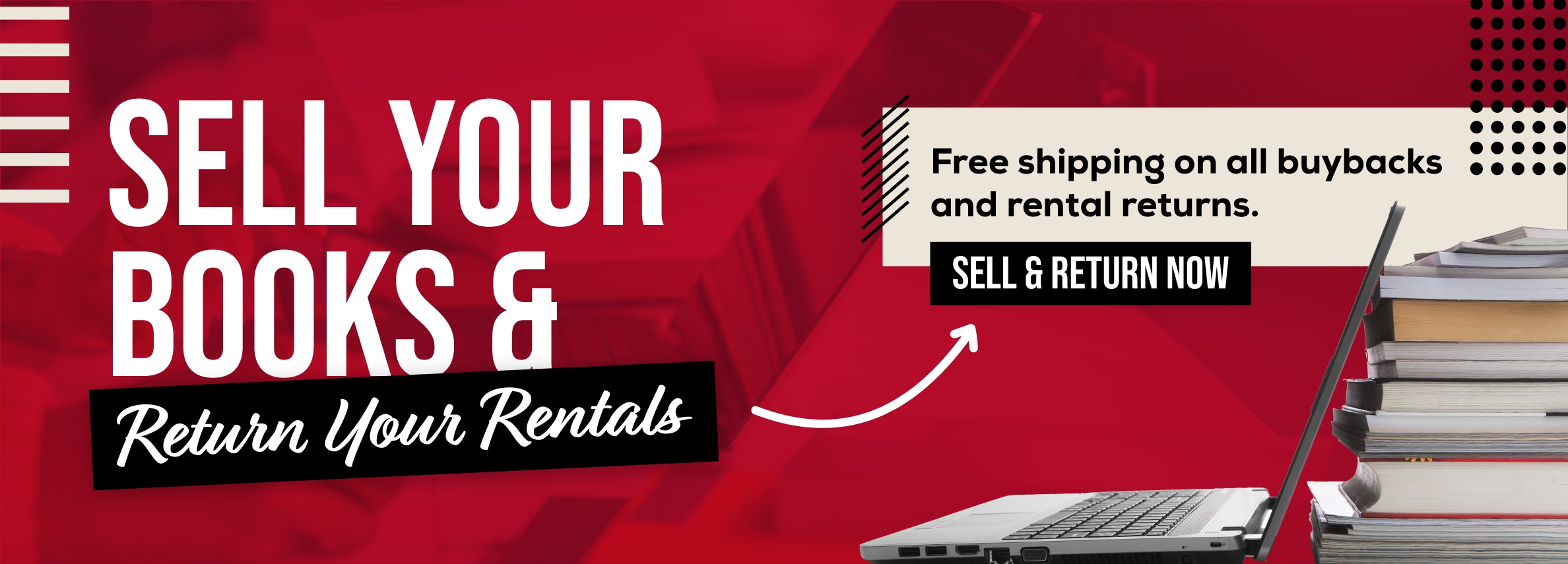 Sell books and return rentals online! Free shipping on all buybacks and rental returns! Sell & Return Now.