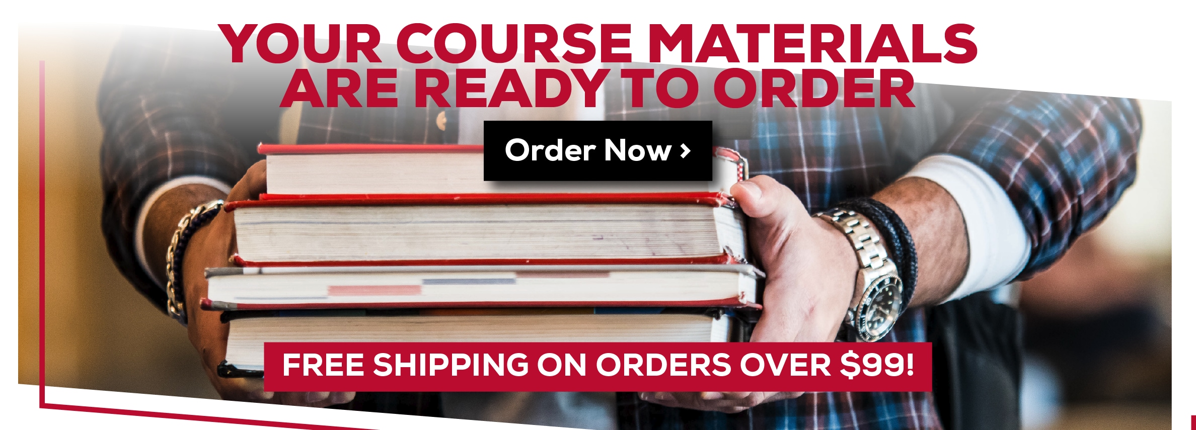 Your Course Materials are Ready to Order. Order Now. Free shipping on orders over $99! *Excludes marketplace purchases.