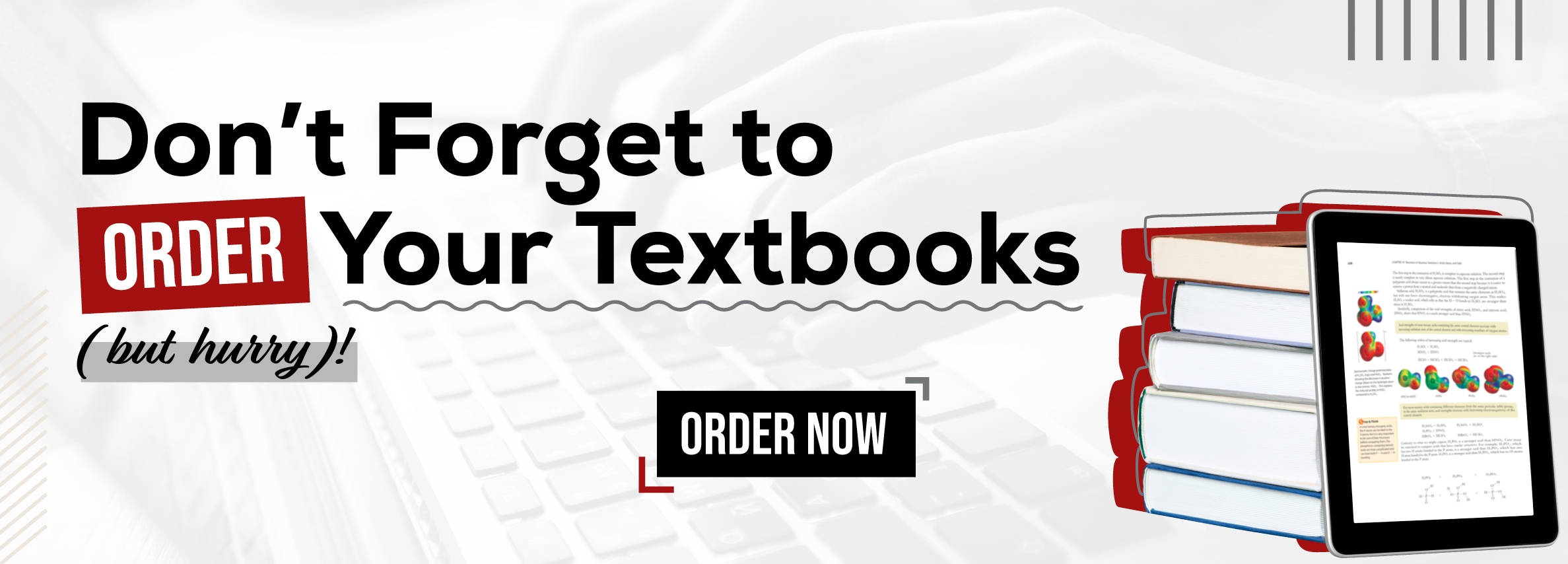 Don't forget to order your 2025-2026 textbooks! Order now.