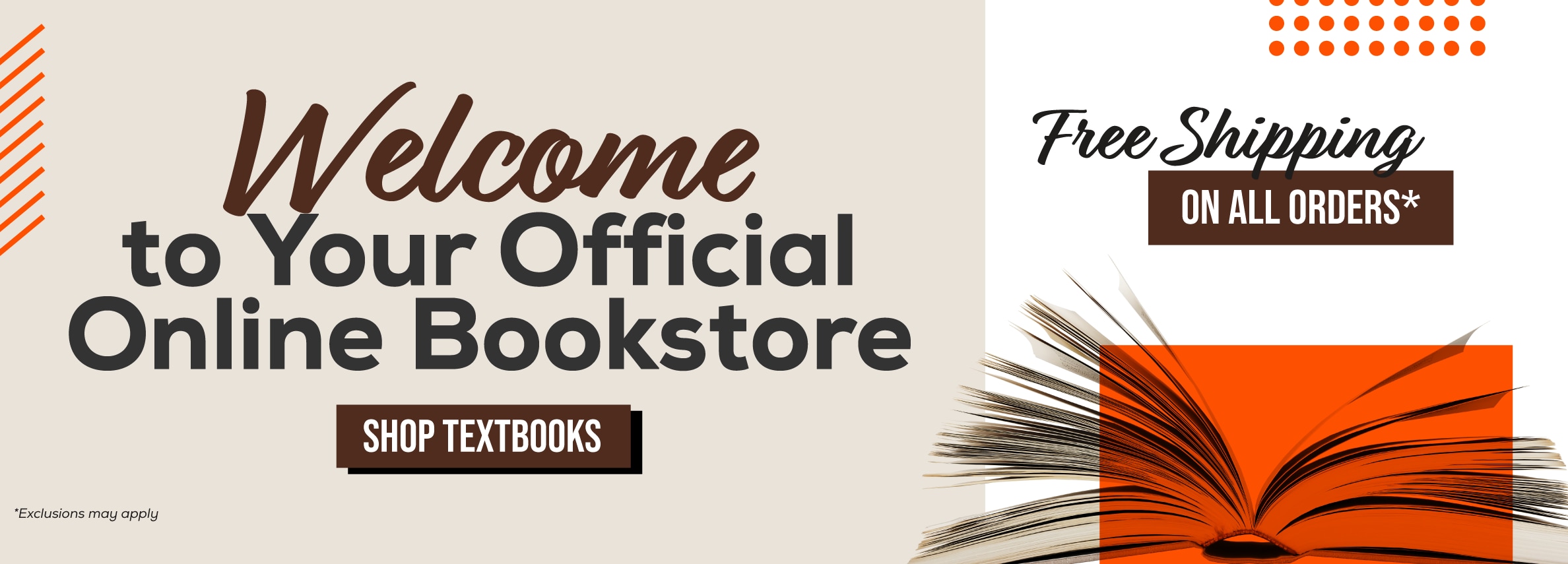 Welcome to your official Online Bookstore. Free shipping on all orders* Shop Textbooks. *Exclusions may apply.