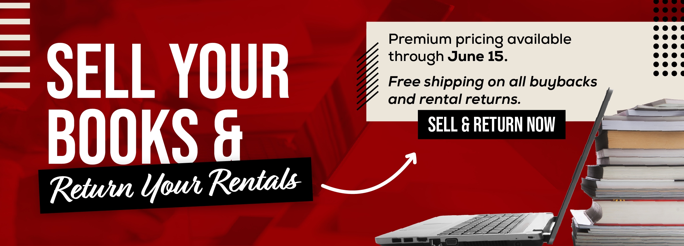 Sell your books and return your rentals! Premium pricing available through June 15. Sell and return now >