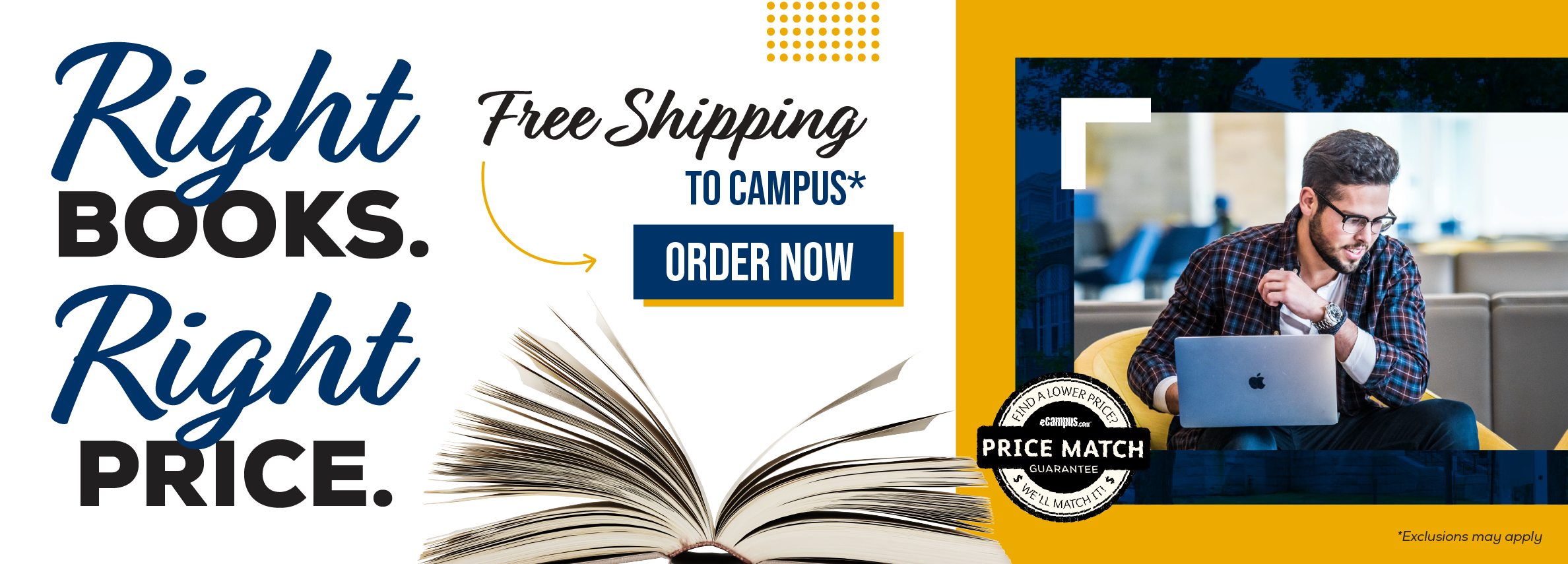 Right books. Right price. Free shipping to campus* Order now. Price Match Guarantee. *Exclusions may apply.