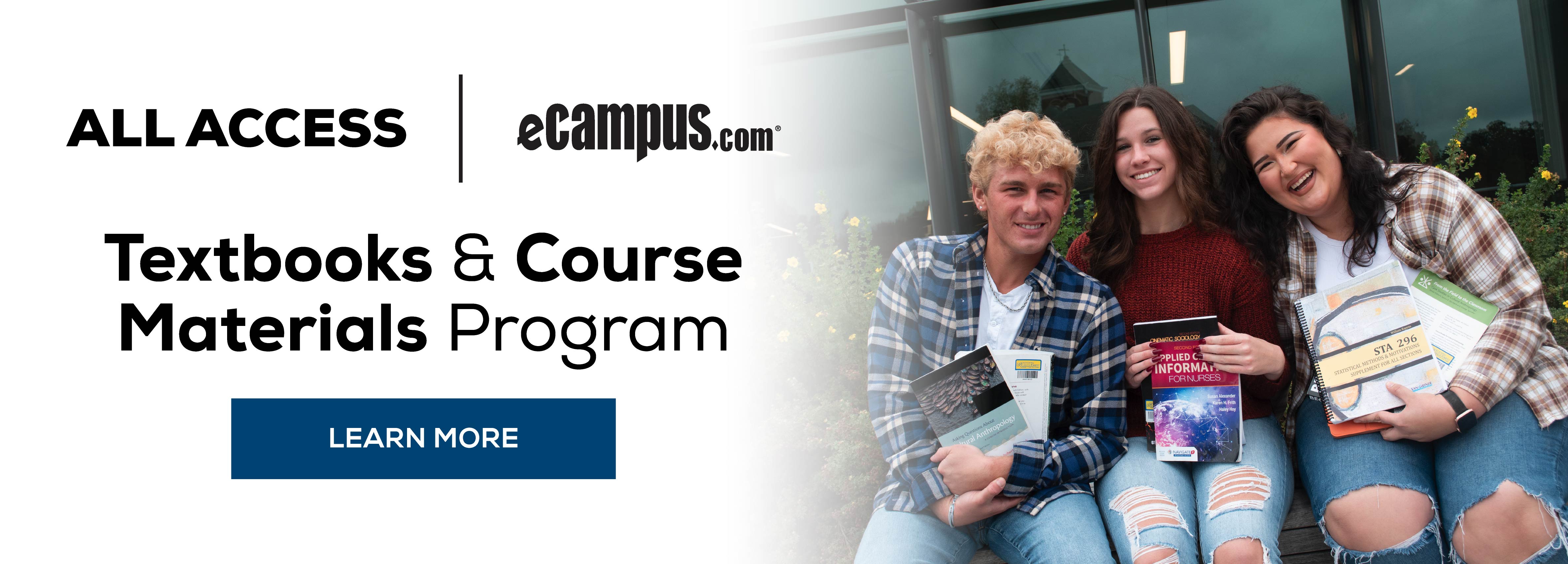 All Access eCampus.com Textbooks and Course Materials Program Learn More