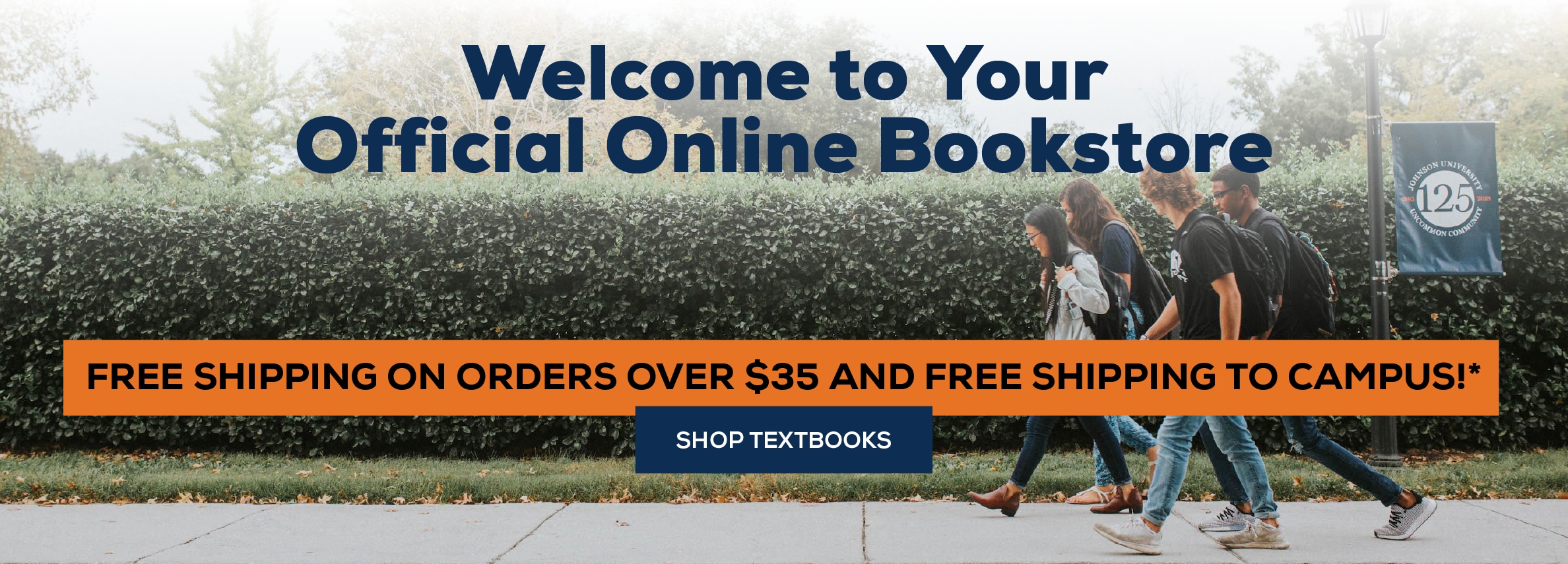 Welcome to your official online bookstore. Free shipping on orders over $35 and free shipping to Campus!* shop textbooks.