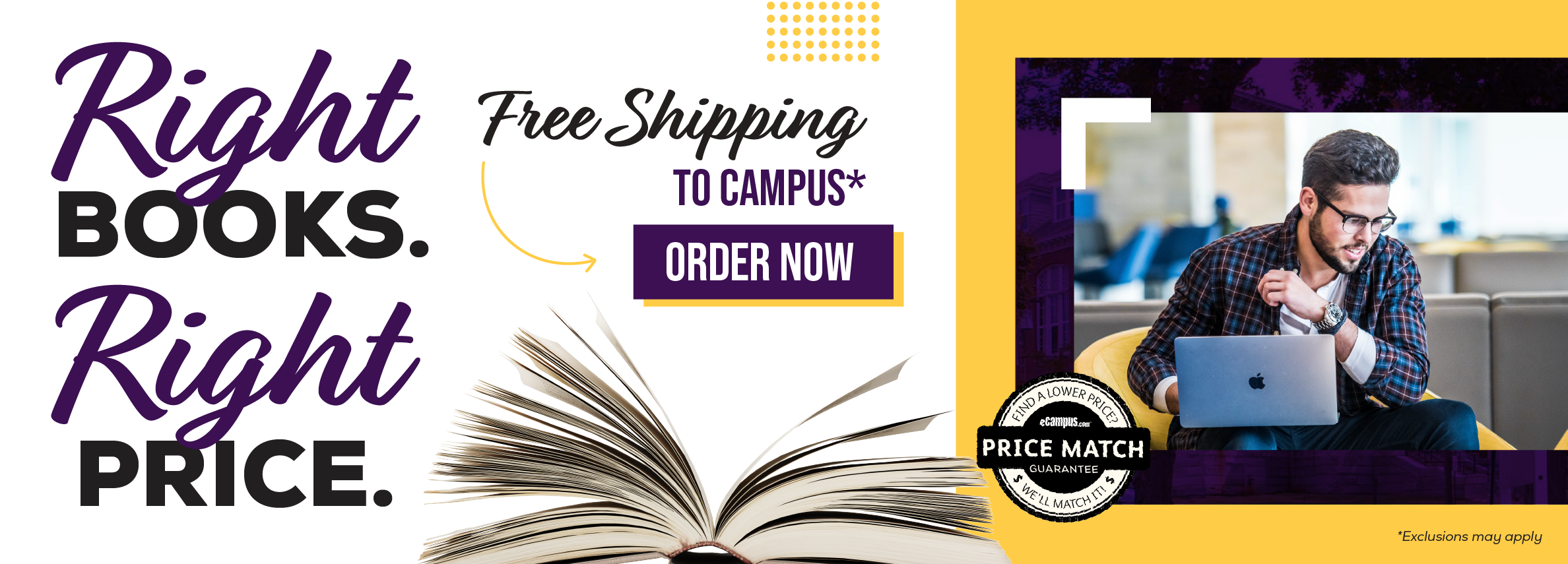 Right books. Right price. Free shipping to campus.* Order now. Price Match Guarantee. *Exclusions may apply.