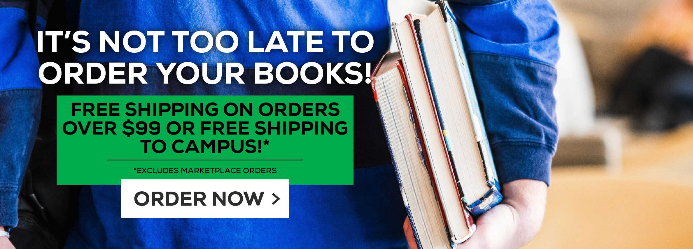 It's not too late to order your books!  Free shipping on orders over $99!* Excludes marketplace purchases. Order Now.