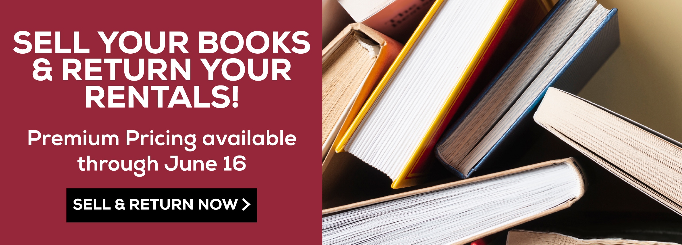 Sell your textbooks! Premium pricing available through June 16. Sell now>