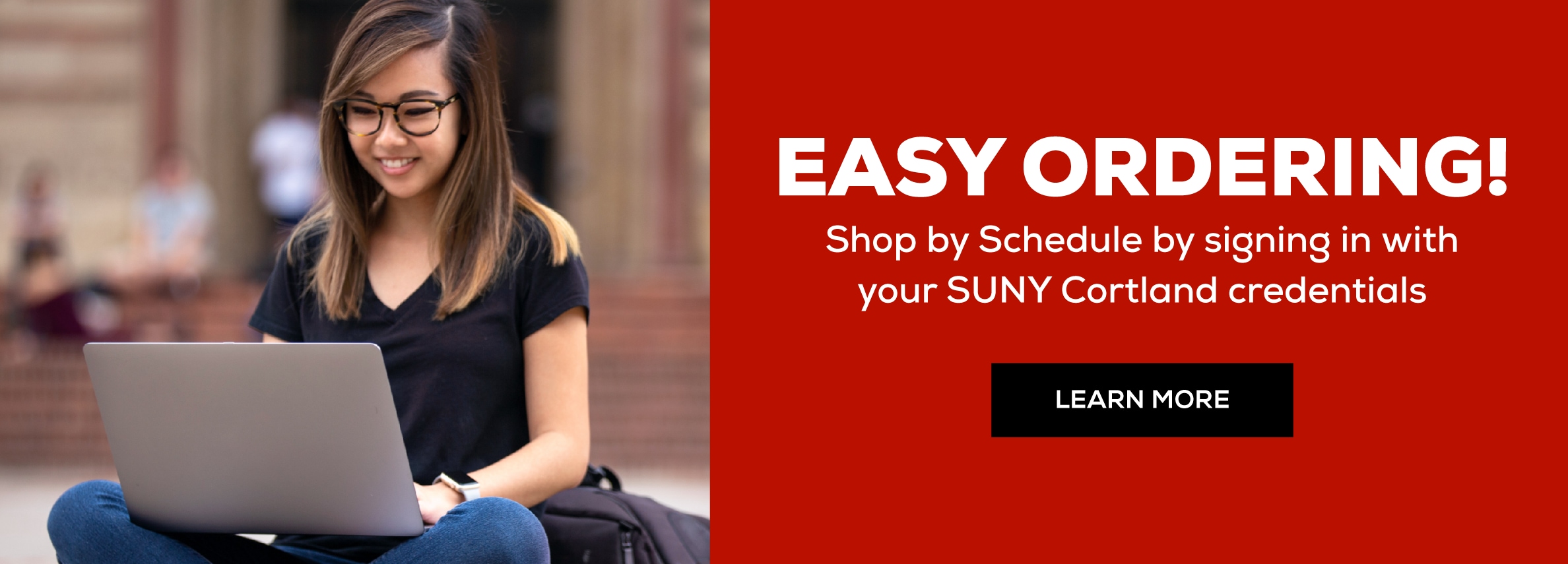 Easy Ordering. Shop by schedule by signing in with your schoolÃ¢â‚¬â„¢s credentials. Learn more.