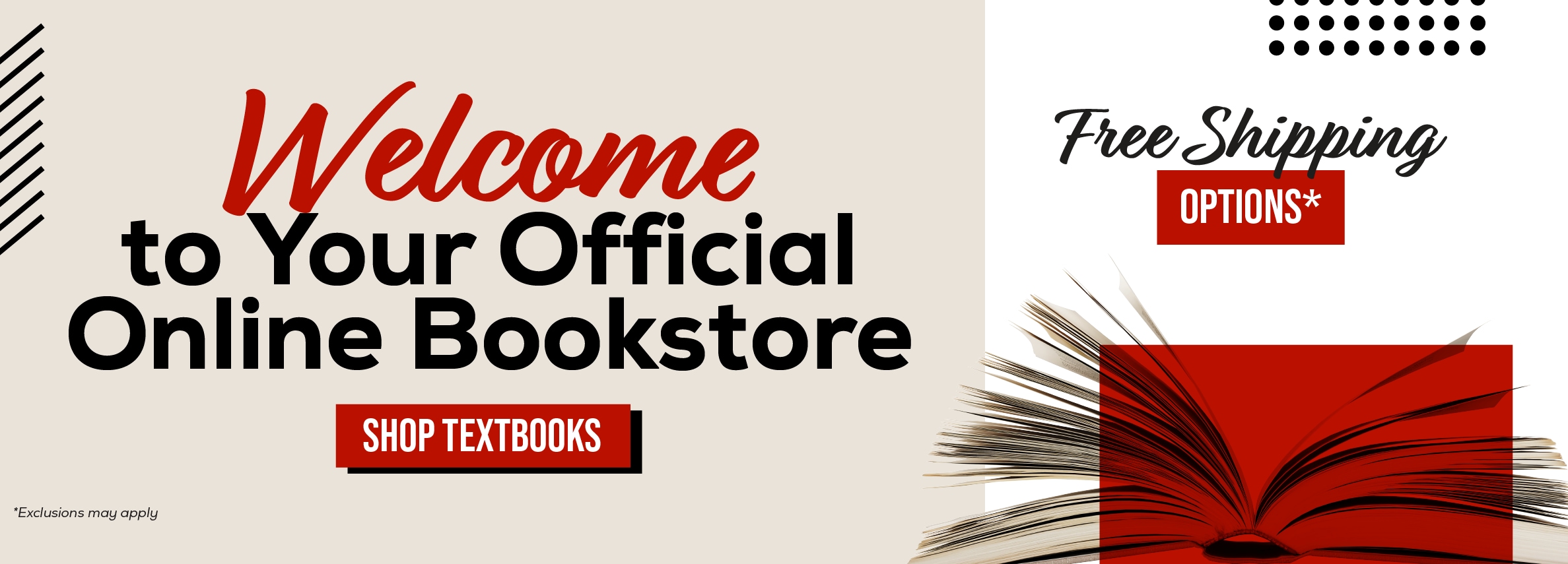 Welcome to your official online bookstore. Shop textbooks. Free shipping options* *Exclusions may apply