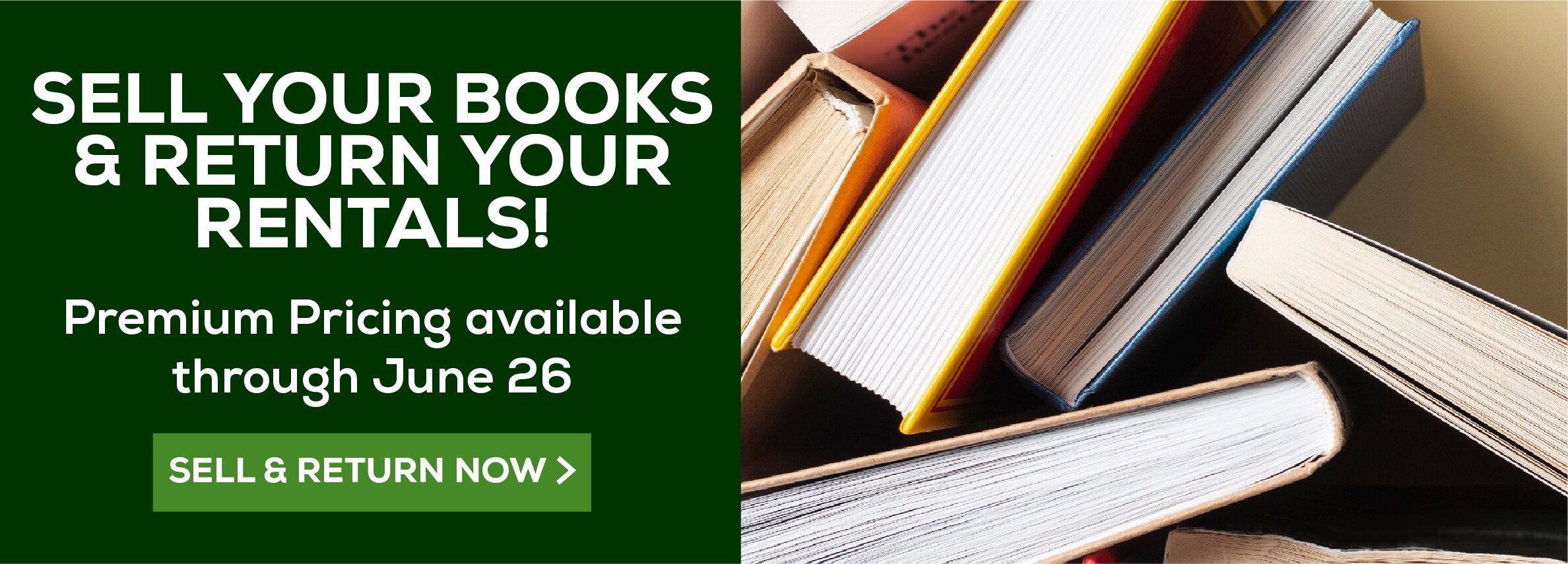 Sell Your Textbooks! Premium pricing available through June 26. Sell Now!