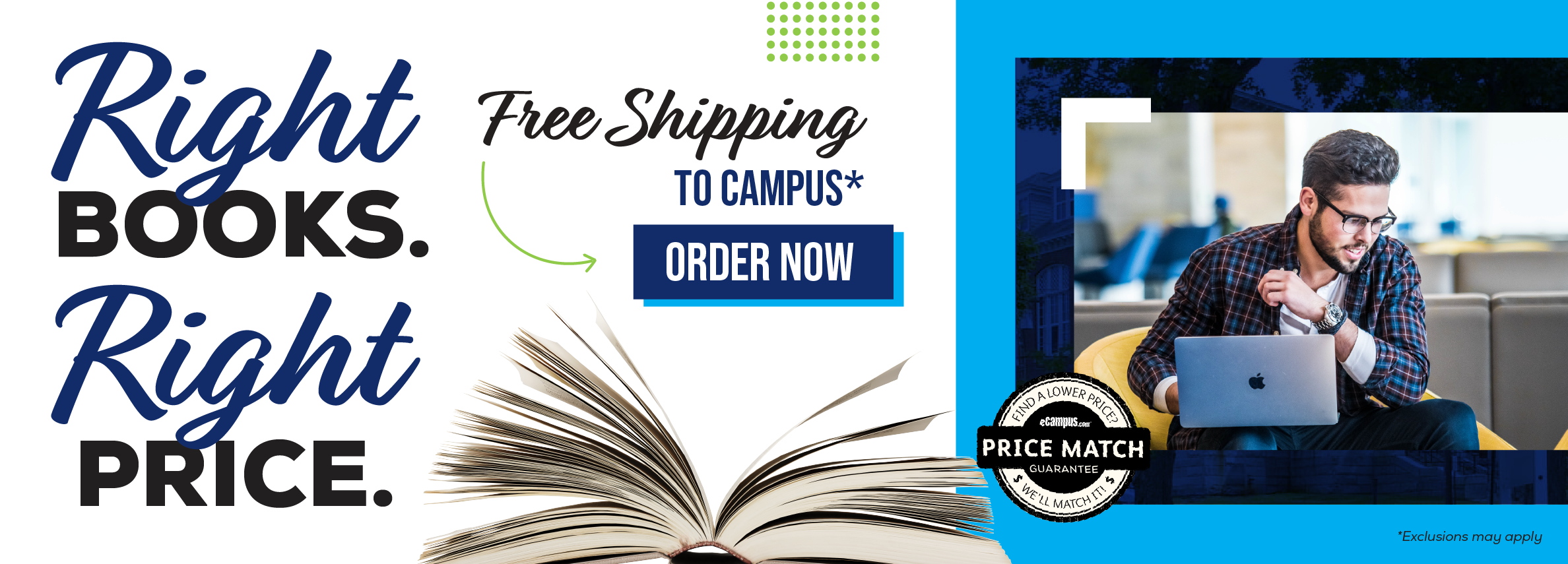 Right books. Right price. Free shipping to campus.* Order now. Price Match Guarantee. *Exclusions may apply.