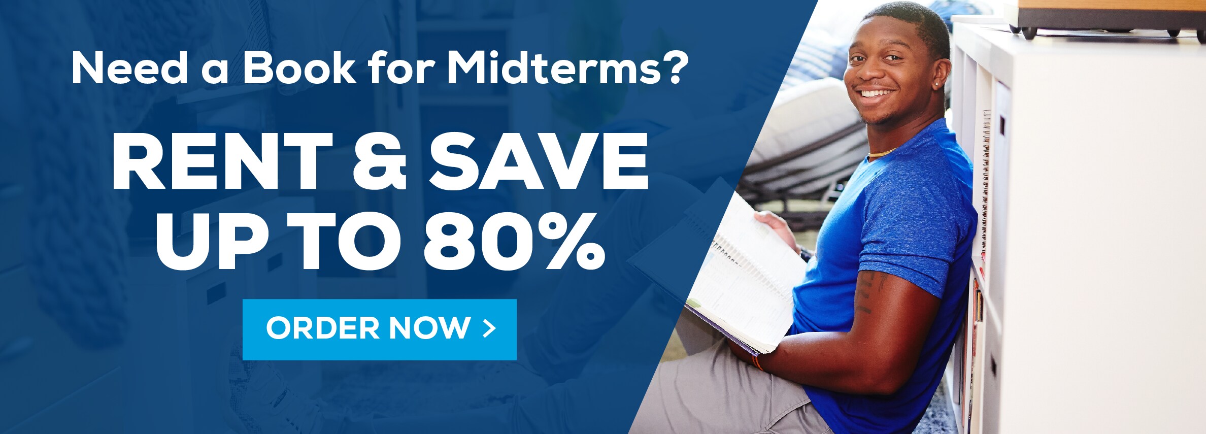 Need a book for Midterms? Rent and save up to 80%. Order Now.