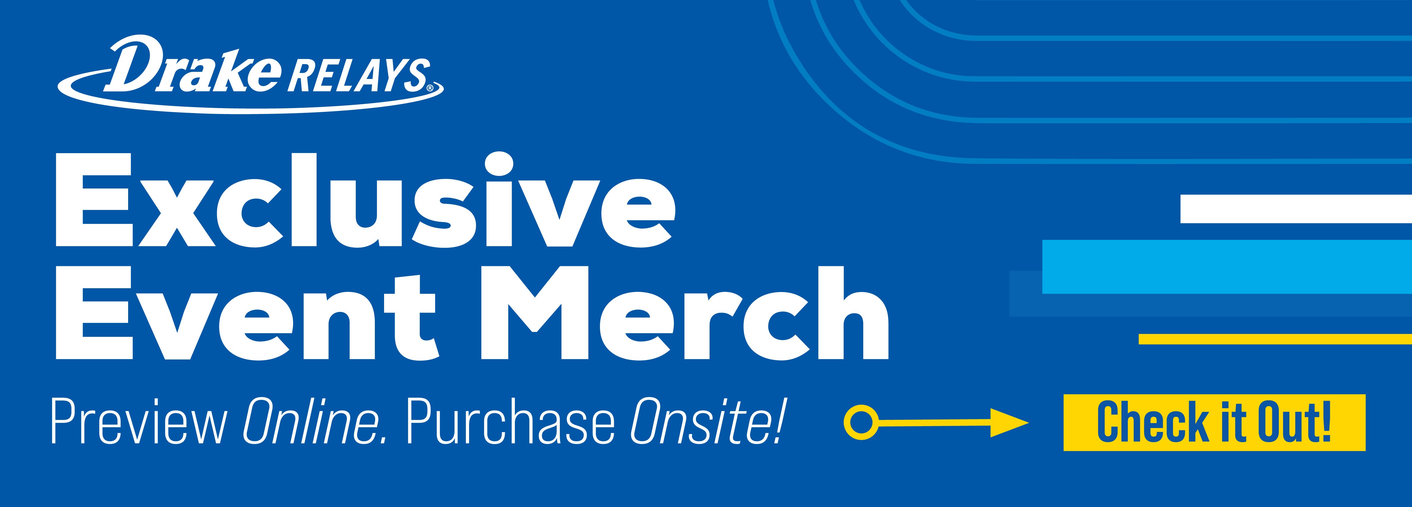 Drake Relays Exclusive Event Merch Preview Online. Purchase Onsite! Check it Out!