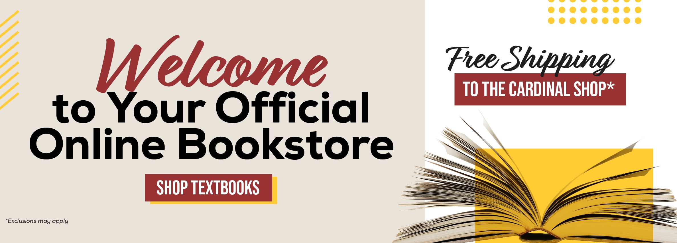 Welcome to Your Official Online Bookstore SHOP TEYTROOKS *Exclusions may apply Free Shipping TO THE CARDINAL SHOP*