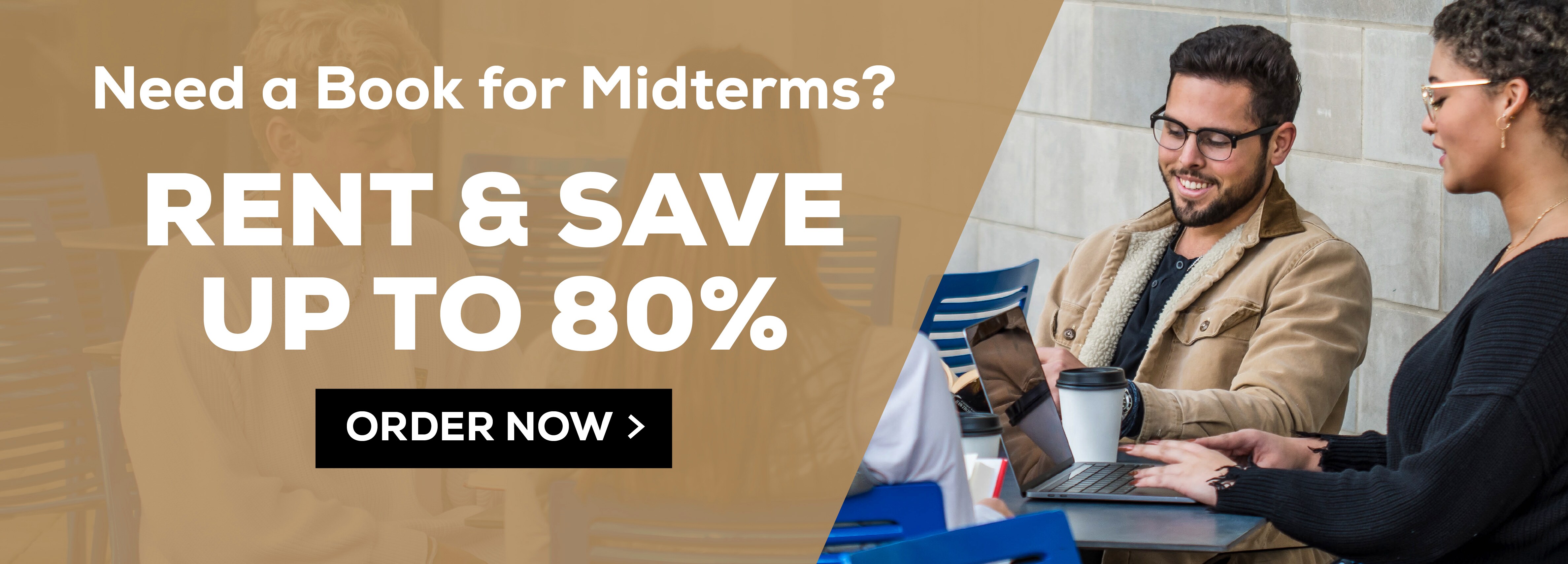 Need a book for Midterms? Rent and save up to 80%. Order Now.