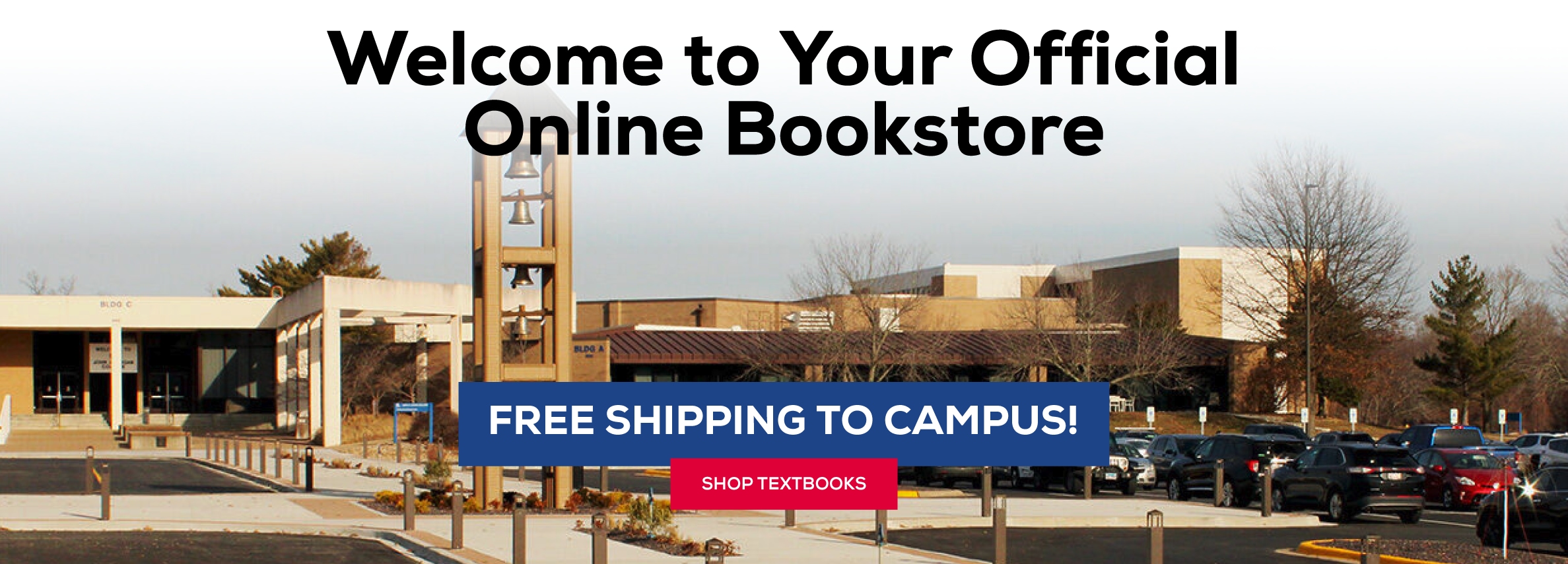 Welcome to Your Official Online Bookstore. Free Shipping to Campus