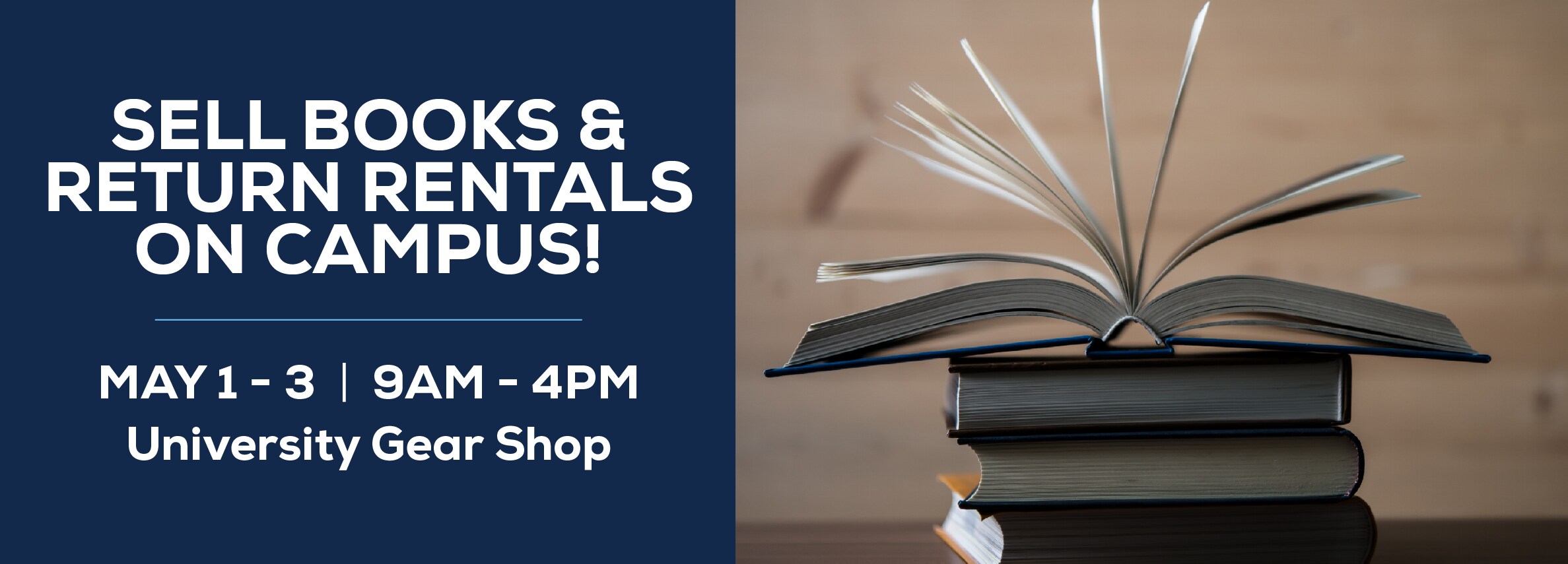 Sell books and return rentals on campus! May 1 - 3. 9am to 4pm at the Lasell University Gear Shop.