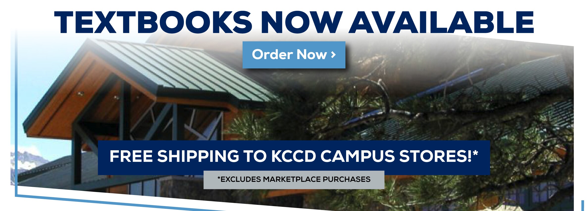 Textbooks Now Available. Order Now. Free Shipping to KCCD Campus Stores. Excludes Marketplace Purchases.