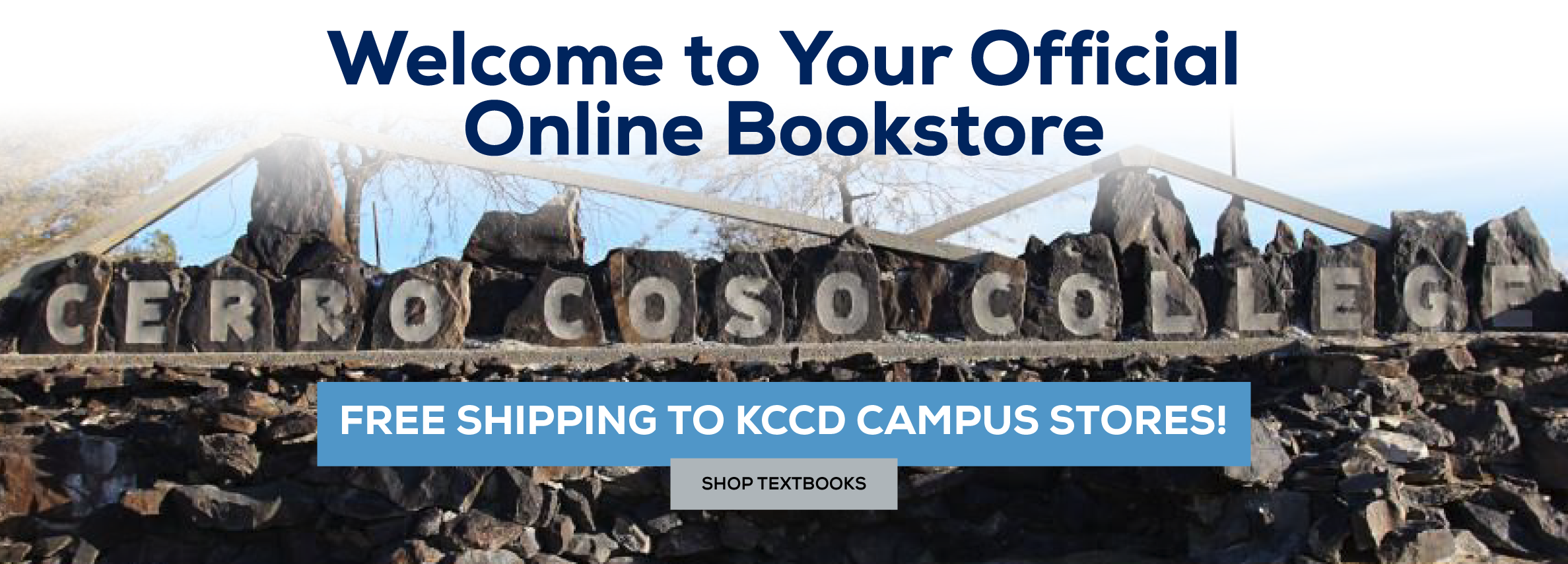 Welcome to Your Official Online Bookstore. Free Shipping to KCCD Campus Stores. Shop Textbooks.