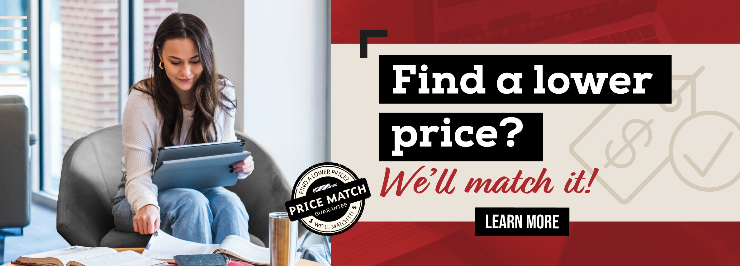 Find a lower price? Weâ€™ll match it! Learn more.