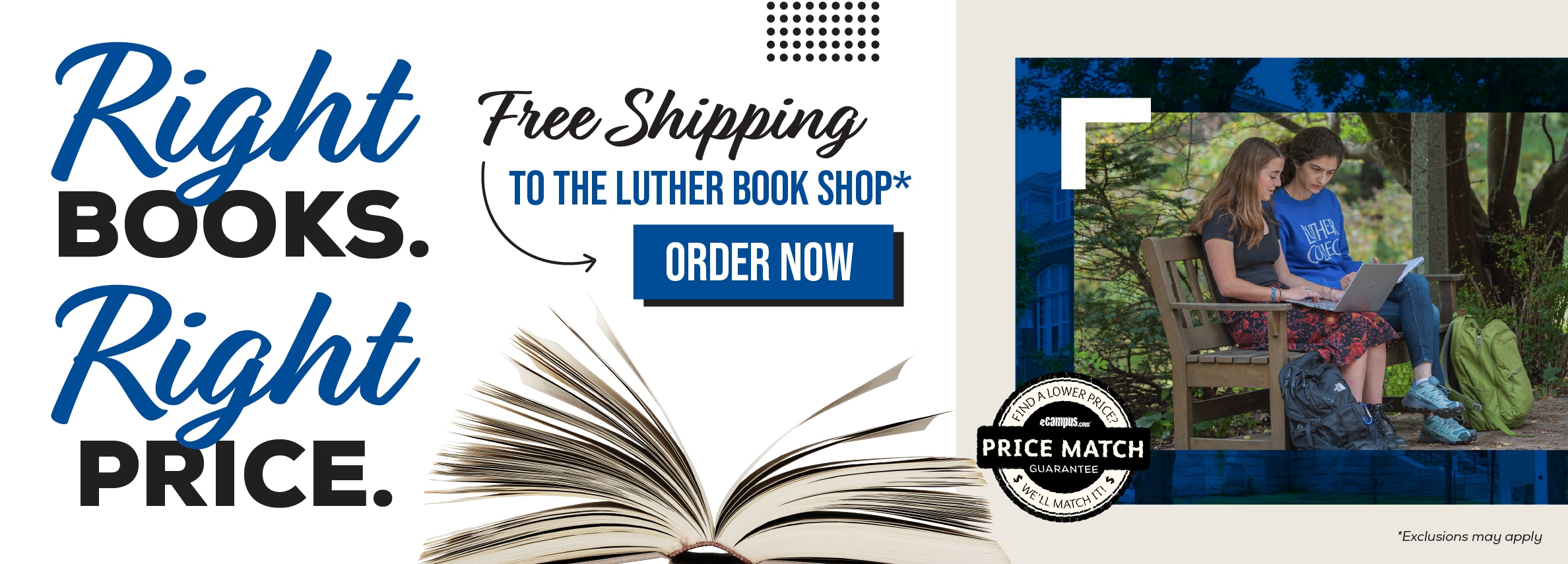 Right books. Right price. Free shipping to the Luther Book Shop.* Order now. Price Match Guarantee. *Exclusions may apply.
