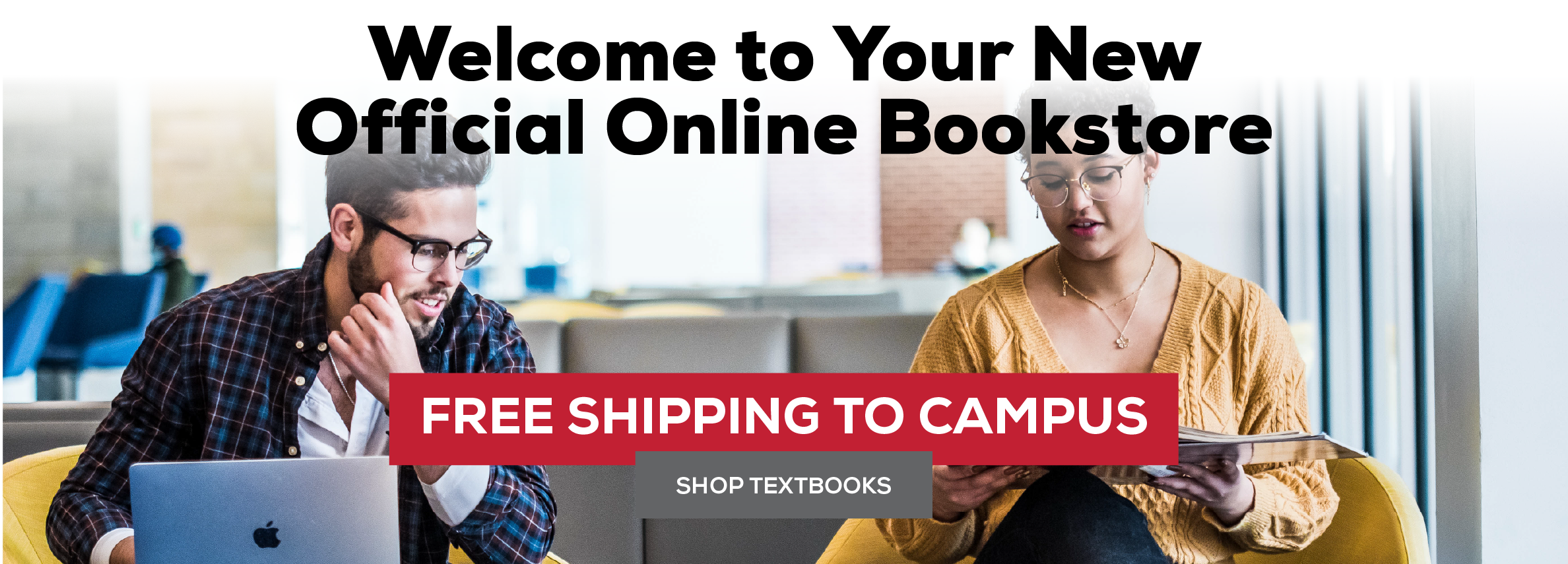 Welcome to your official online bookstore! Free shipping to campus! Shop Textbooks