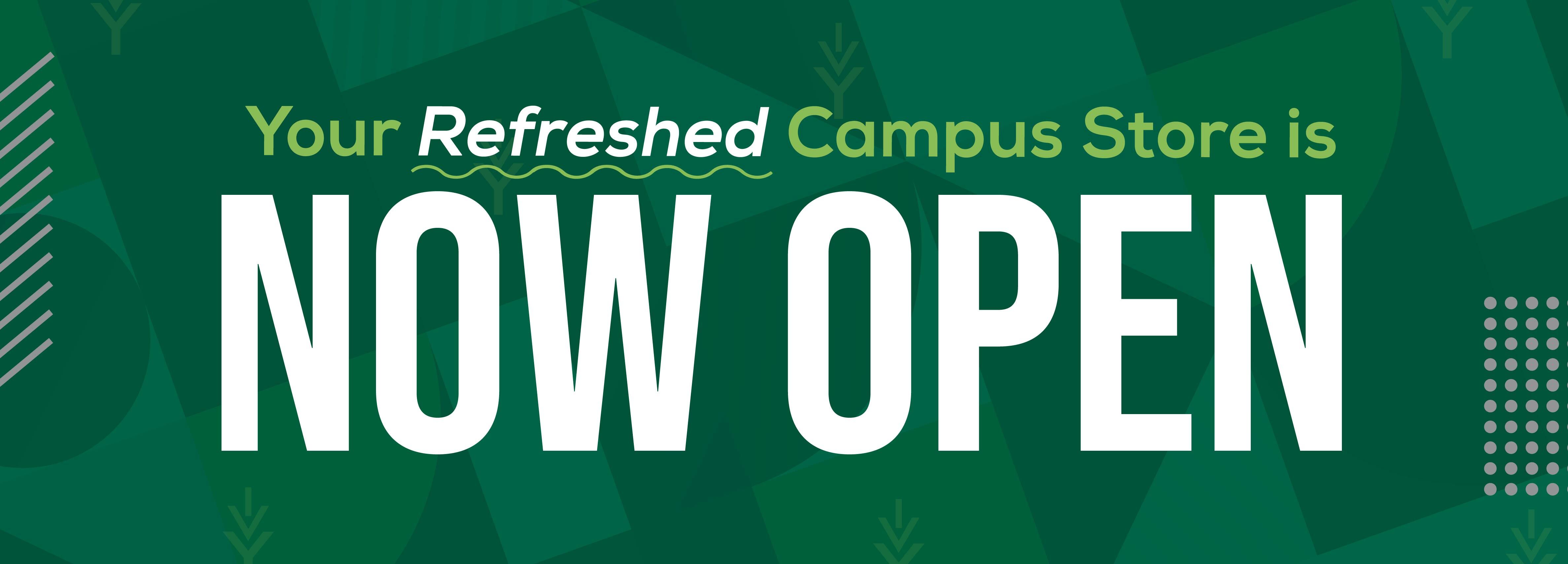 Your Refreshed Campus Store is Now Open