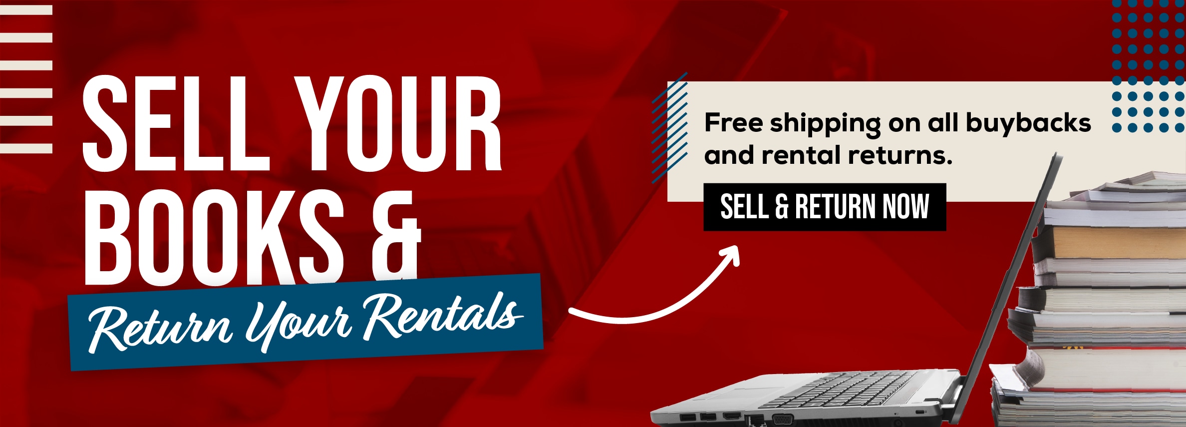 Sell books and return rentals online! Free shipping on all buybacks and rental returns. Sell and return now.