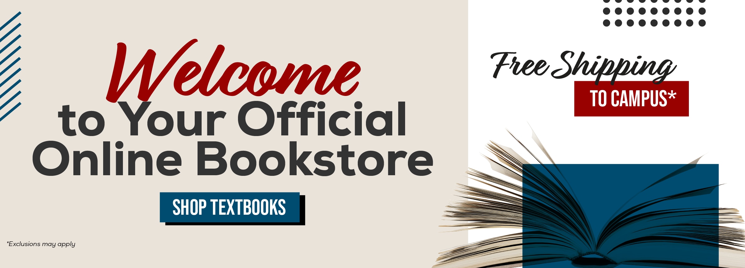 Welcome to Your Official Online Bookstore Free Shipping to Campus