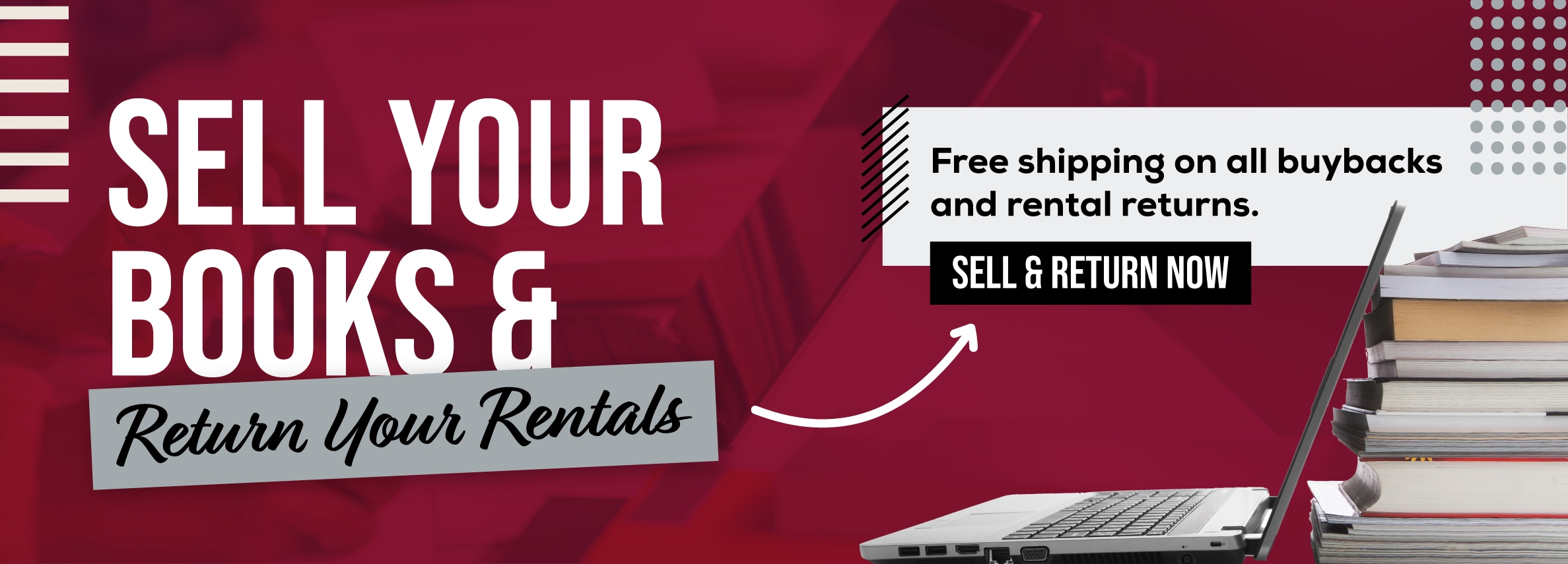 Sell books and return rentals online. Free shipping on all buybacks and return rentals. Sell and return now.