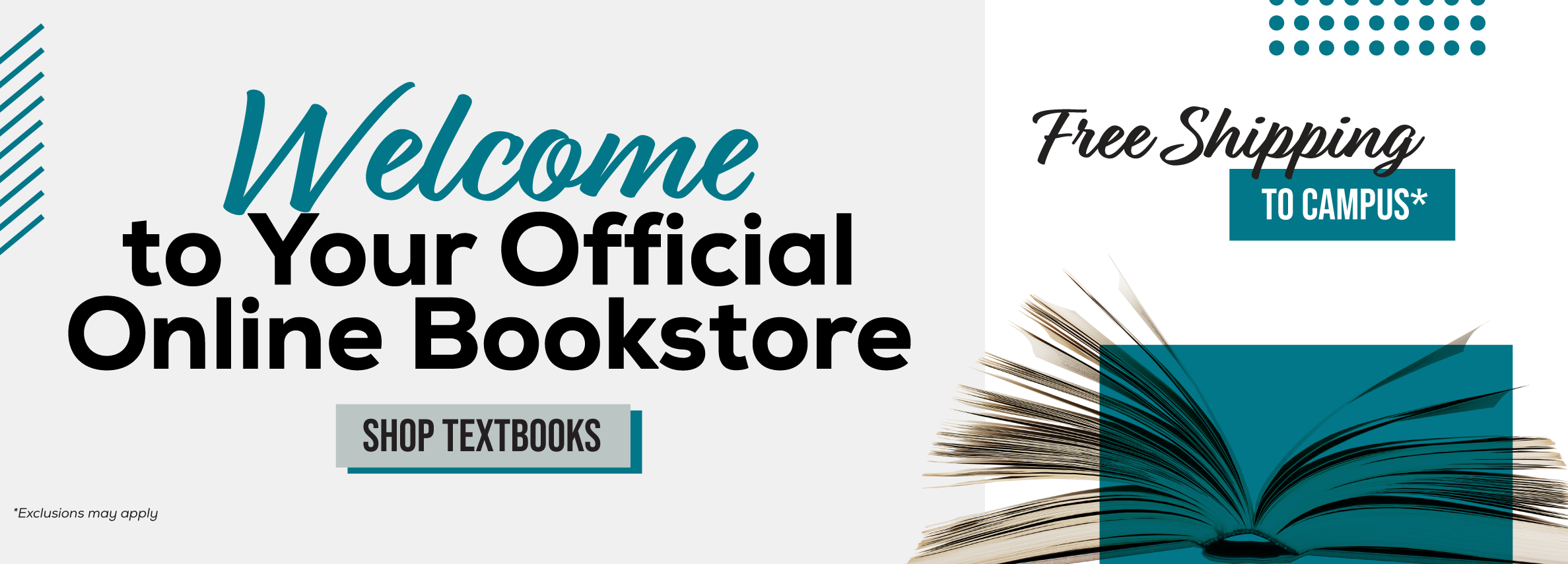 Welcome to Your Official Online Bookstore. Free Shipping to Campus. *Excludes Marketplace Purchases