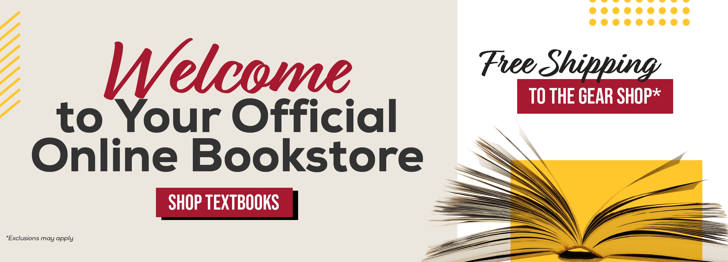 Welcome to your official online bookstore. Shop textbooks. Free shipping to the Gear Shop!* *Exclusions may apply