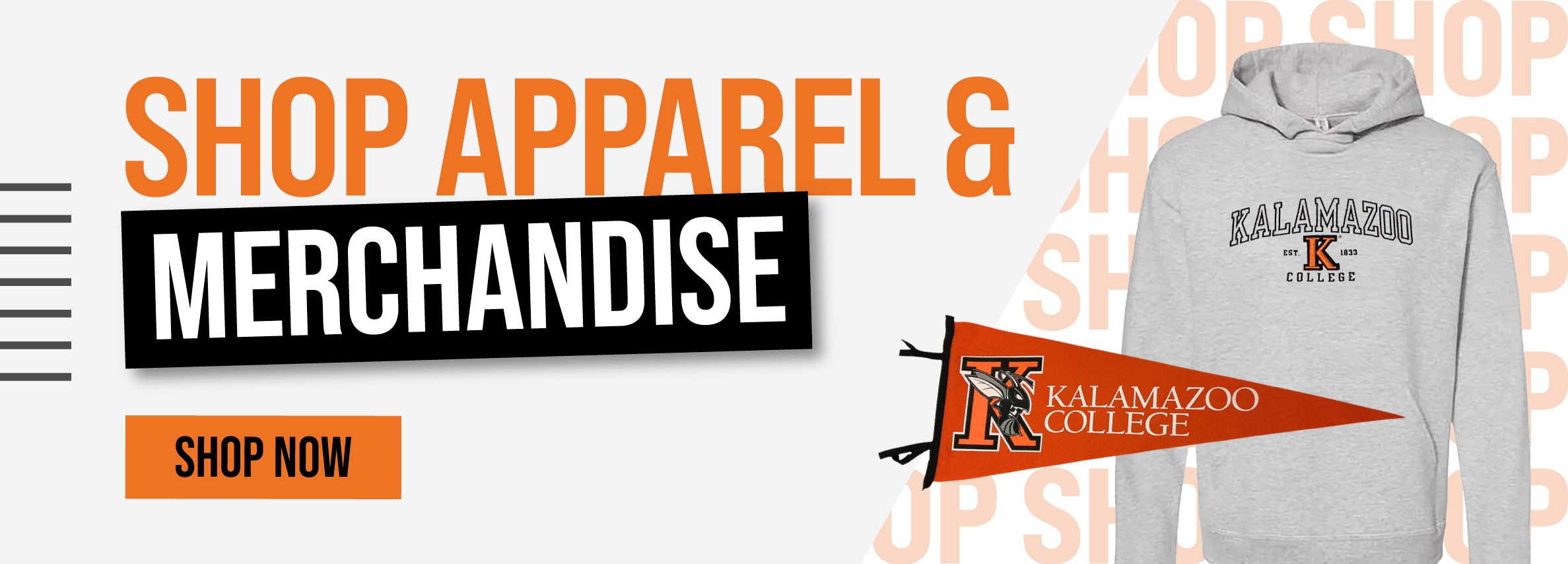 Shopp apparel & merchandise. Shop now. (new tab)