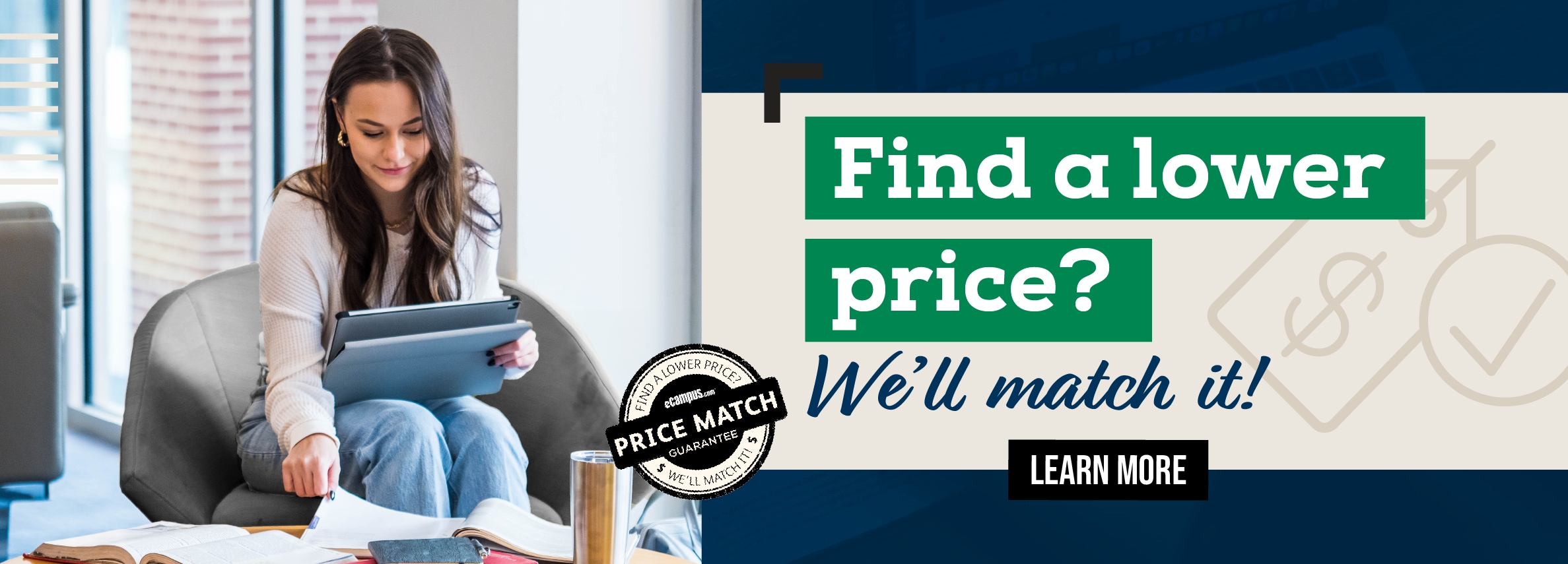 Find a lower price? We'll match it! Learn more.