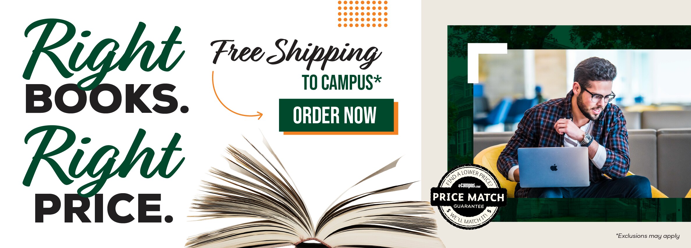 Right books. Right price. Free shipping to campus.*  Order now. Price Match Guarantee. *Exclusions may apply.