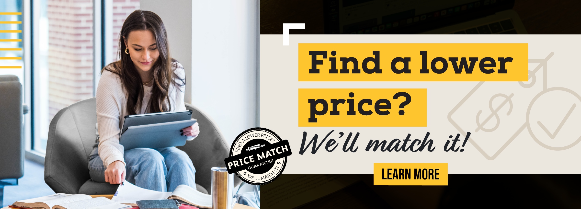 Find a lower price? We'll match it! Learn more
