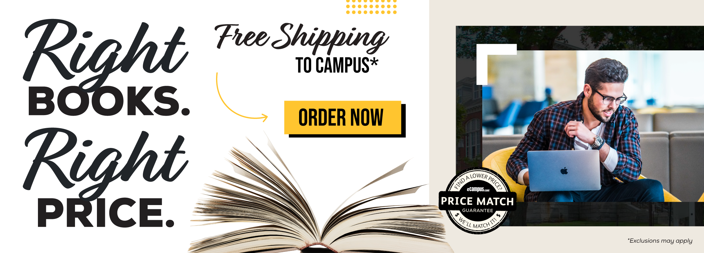 Right books. Right price. Free shipping to campus.*  Order now. Price Match Guarantee. *Exclusions may apply.