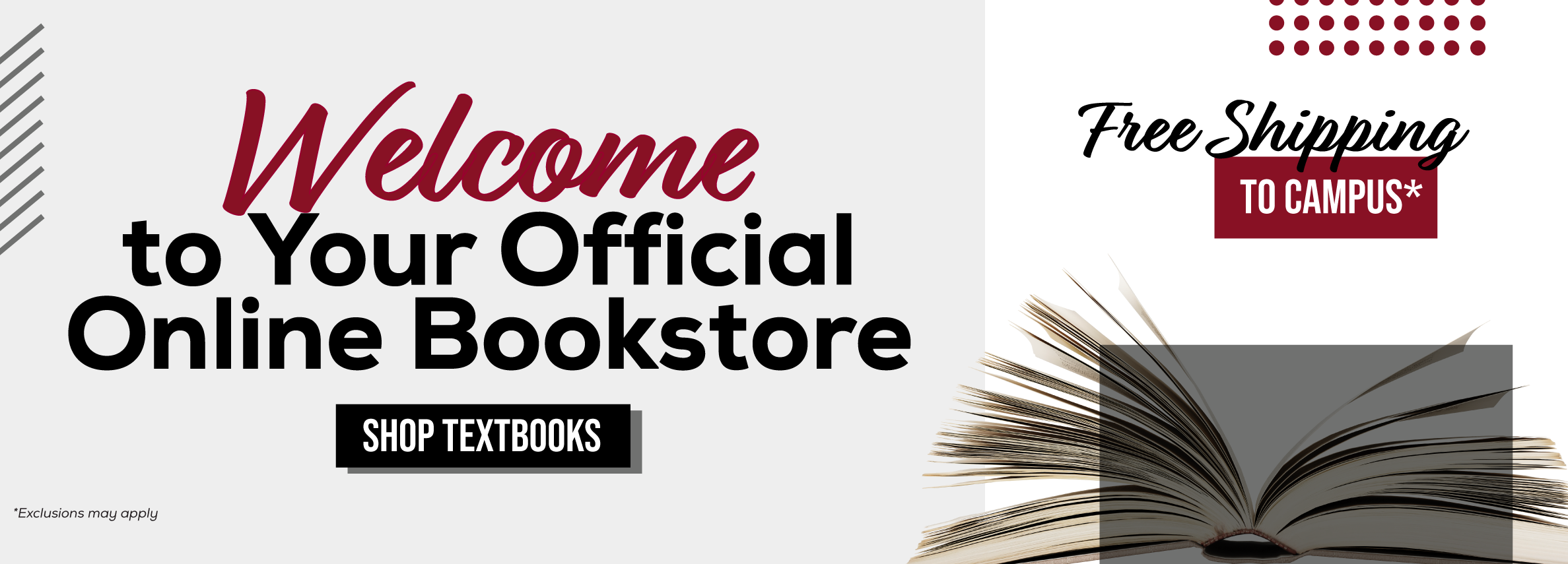 Welcome to Your Official Online Bookstore Free Shipping to Campus