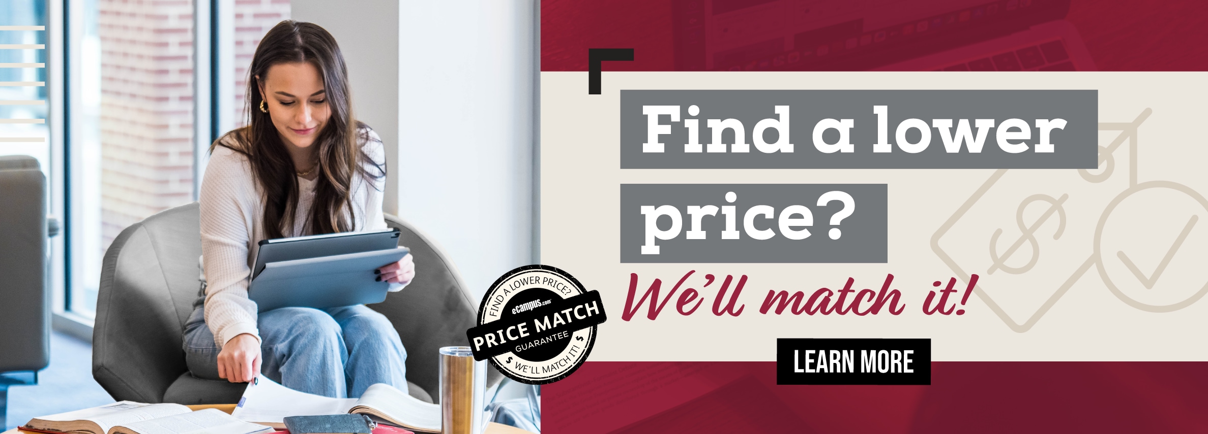 Find a lower price? We'll match it! Learn more.